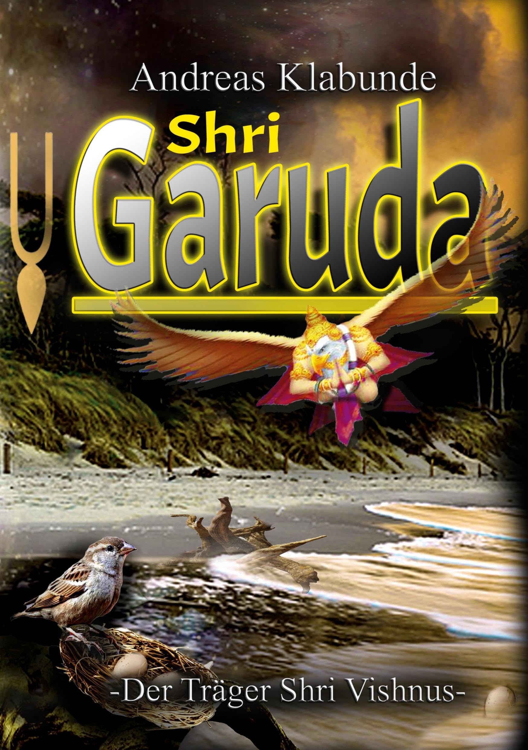 Shri Garuda: Der Träger Shri Vishnus