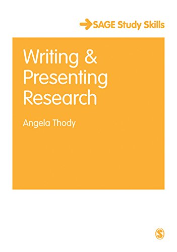 Writing and Presenting Research (Sage Study Skills)