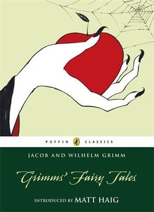 Grimms' Fairy Tales (Puffin Classics)