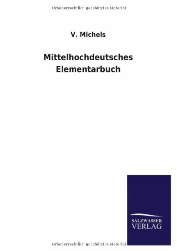 Mittelhochdeutsches Elementarbuch