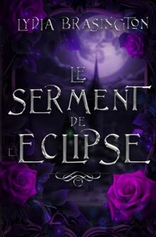 Le serment de l'éclipse: One shot romantasy