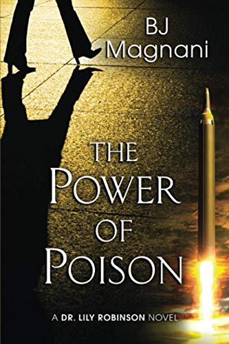 The Power of Poison (A Dr. Lily Robinson Novel, Band 2)