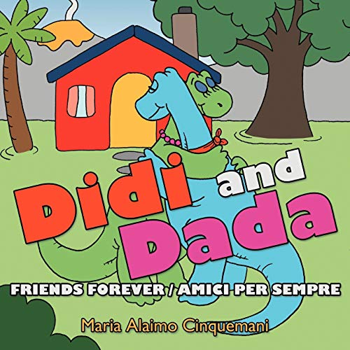 Didi and Dada: Friends Forever Amici Per Sempre
