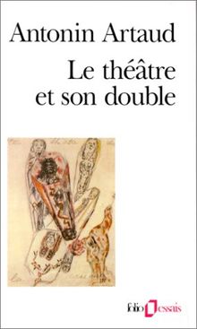 Le théâtre et son double. Le théâtre de Séraphin