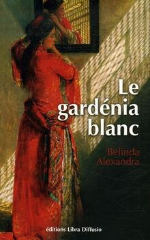 Le gardénia blanc