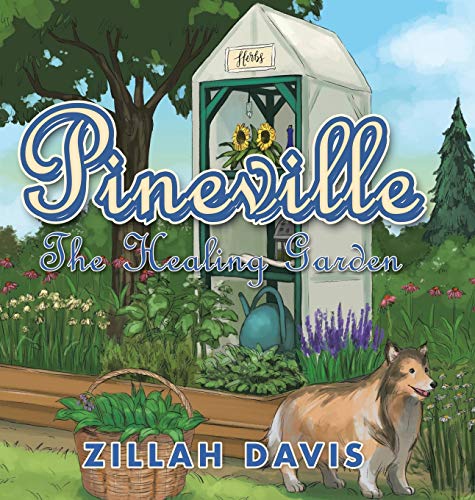 Pineville: The Healing Garden