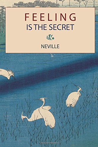 Feeling Is the Secret