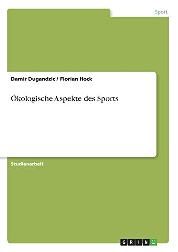 Ökologische Aspekte des Sports