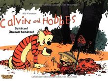 Calvin und Hobbes, Band 10: Schätze! Überall Schätze!: BD 10