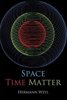 Space, Time, Matter (Dover Books on Physics)