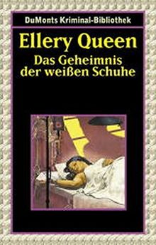 Das Geheimnis der weissen Schuhe (DUMONT's Kriminal-Bibliothek)