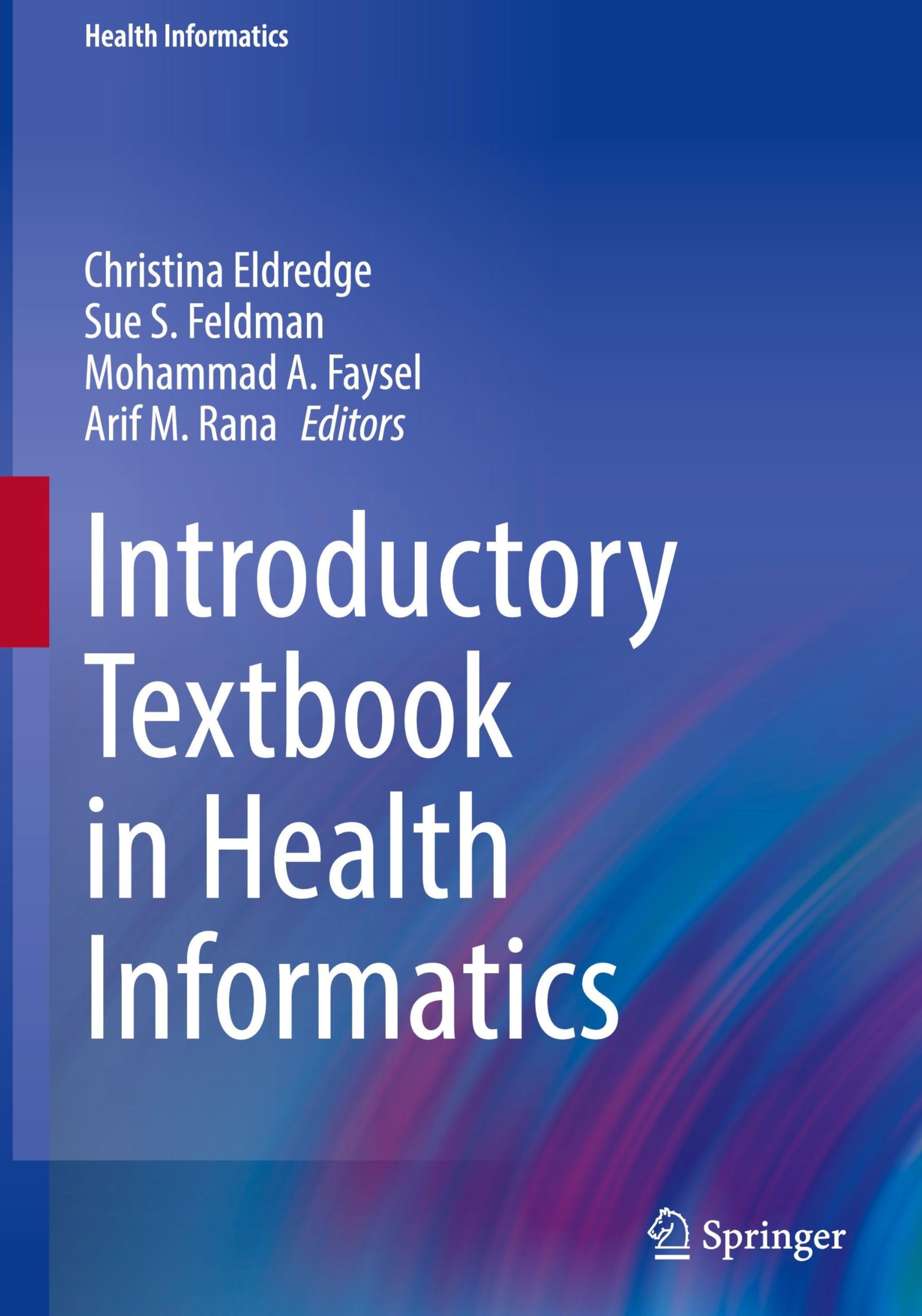 Introductory Textbook in Health Informatics