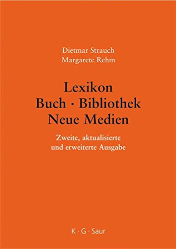 Lexikon Buch - Bibliothek - Neue Medien