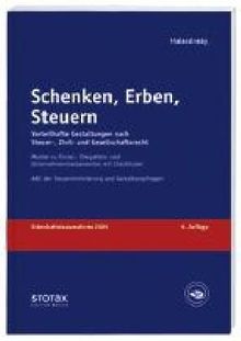 Schenken, Erben, Steuern: Vorteilhafte Gestaltungen nach Steuer-, Zivil- und Gesellschaftsrecht. Mit Testamentmuster, Checklisten, Berechnungshilfe, ErbSt-Richtlinien, Hinweisen auf CD-ROM