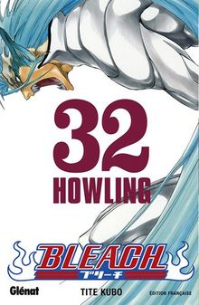 Bleach. Vol. 32. Howling