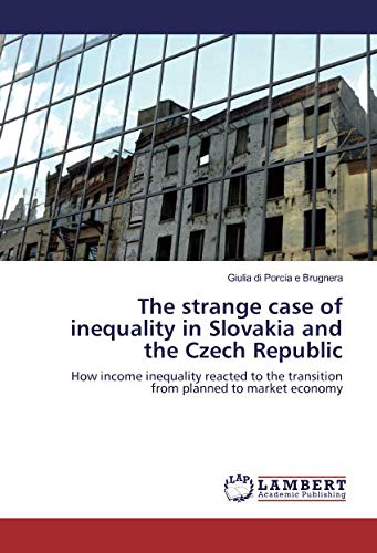 The strange case of inequality in Slovakia and the Czech Republic: How income inequality reacted to the transition from planned to market economy