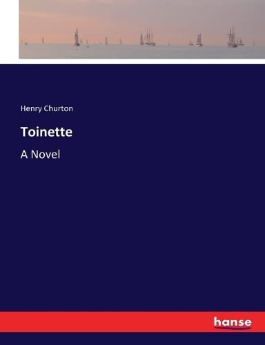 Toinette: A Novel