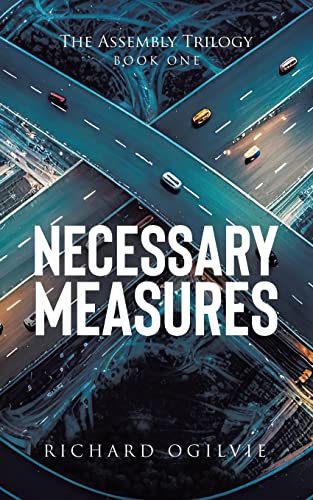 Necessary Measures (Assembly Trilogy)