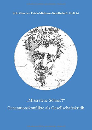 Missratene Söhne: Generationskonflikte als Gesellschaftskritik