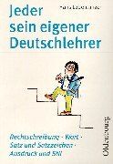 Jeder sein eigener Deutschlehrer