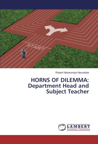 HORNS OF DILEMMA: Department Head and Subject Teacher