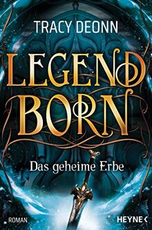 Legendborn – Das geheime Erbe: Roman (Legendborn-Reihe, Band 2)