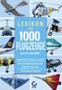 Lexikon der 1000 Flugzeuge