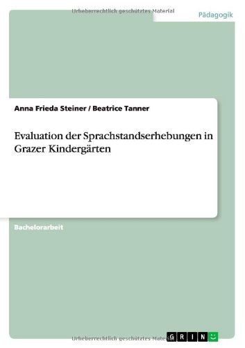 Evaluation der Sprachstandserhebungen in Grazer Kindergärten