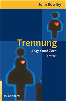 Trennung: Angst und Zorn