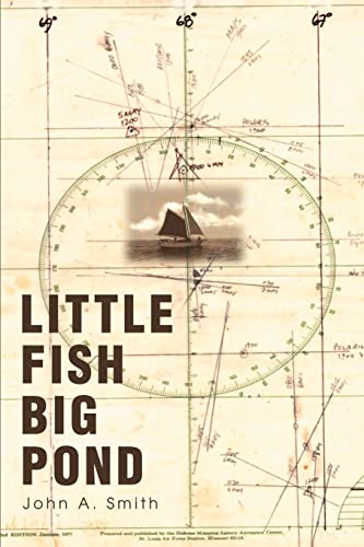 Little Fish Big Pond: foreword by Capt. Fatty Goodlander