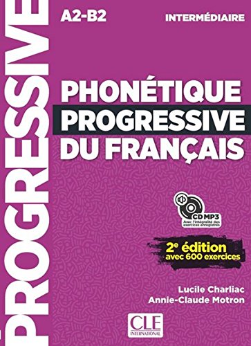 Phonétique progressive du français   Phonétique progressive du Français Niveau intermédiaire 2e édition m MP3-CD Kartoniert (TB)