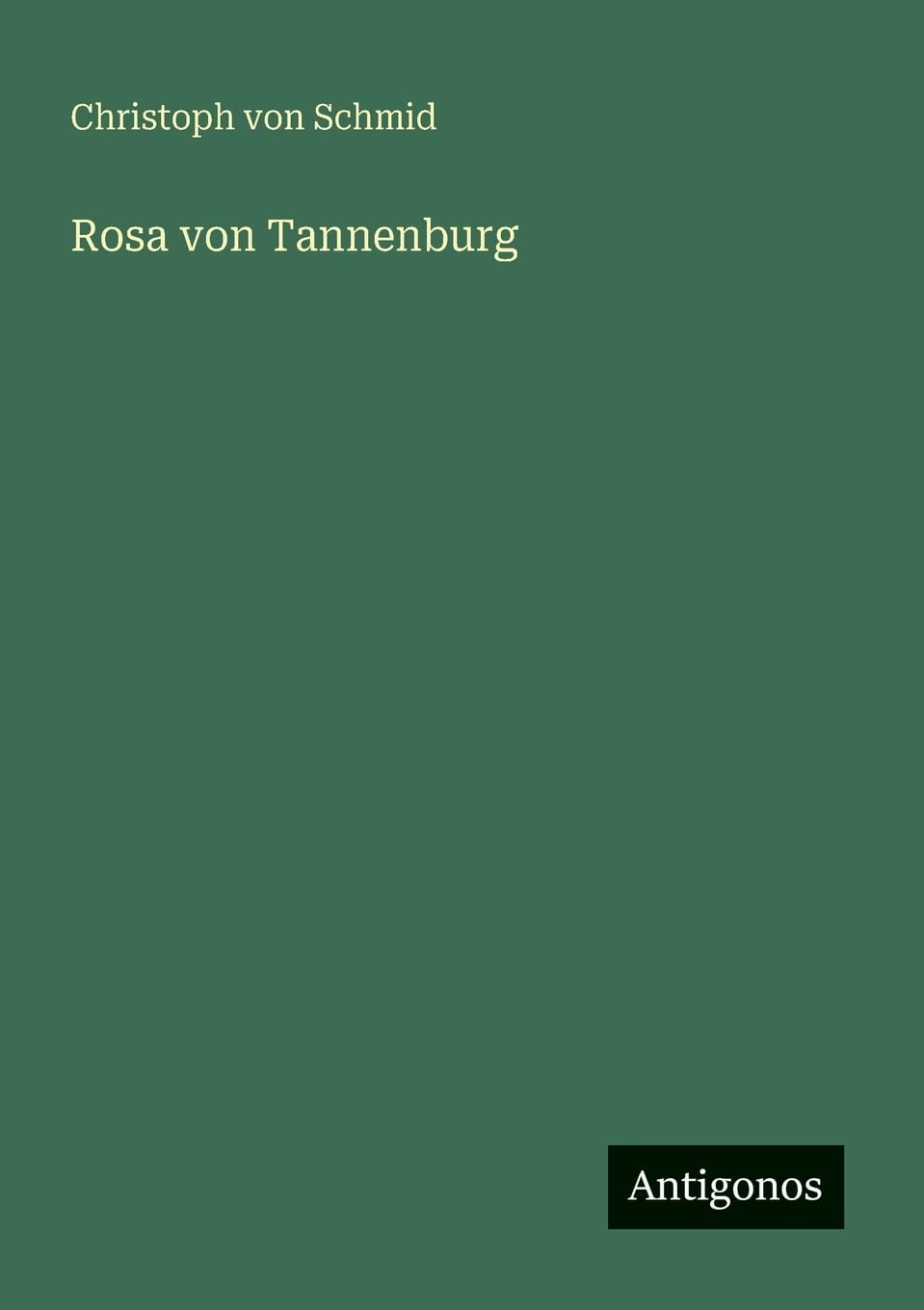 Rosa von Tannenburg