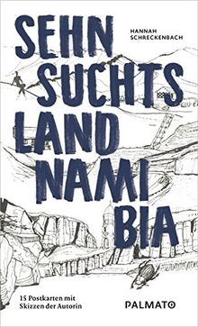Sehnsuchtsland Namibia. 15 Postkarten mit Skizzen der Autorin