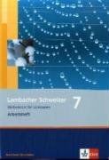 Lambacher Schweizer - Ausgabe Nordrhein-Westfalen - Neubearbeitung: Lambacher Schweizer. LS Mathematik 7. Arbeitsheft. Neubearbeitung. Nordrhein-Westfalen: Mathematik für Gymnasien