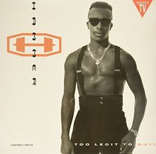 Too Legit to Quit [Vinyl LP]