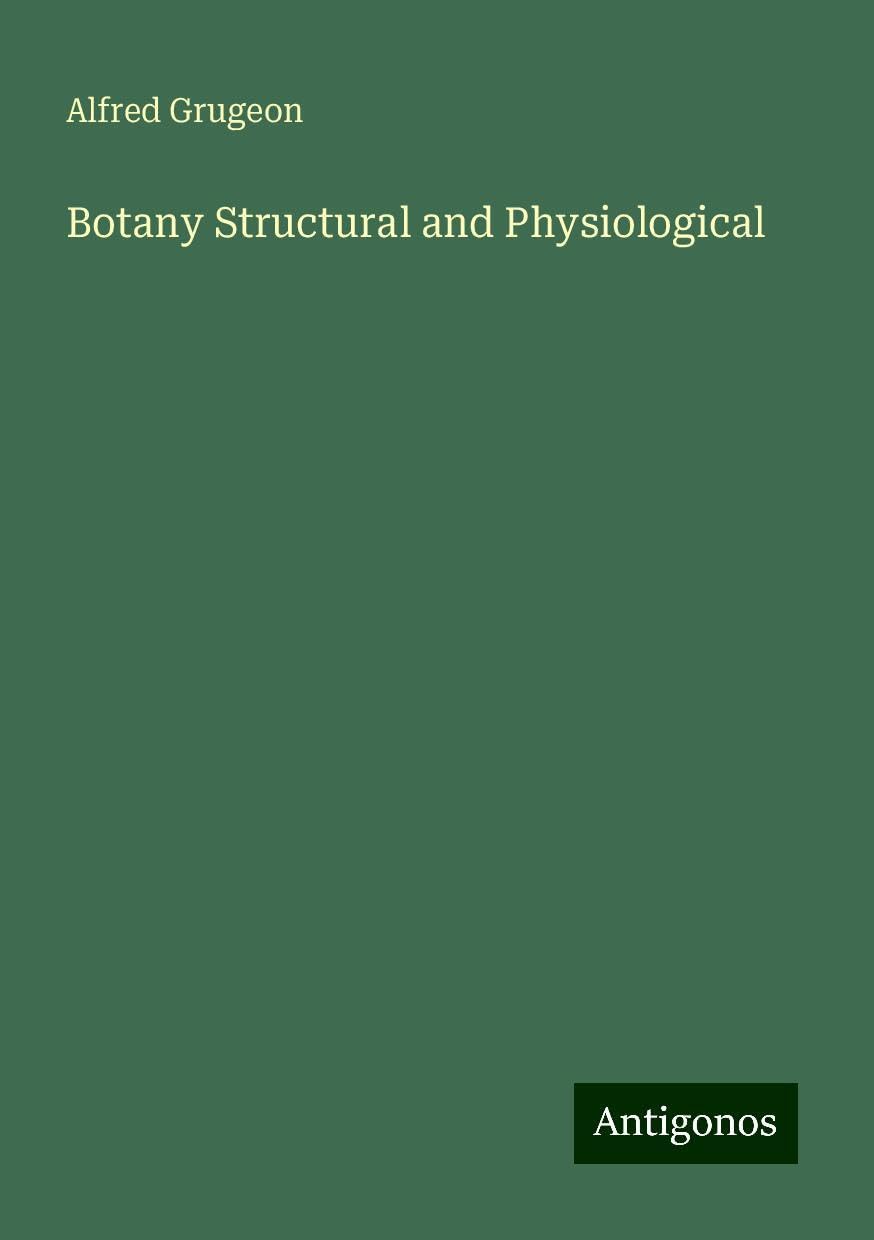Botany Structural and Physiological