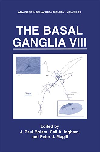 The Basal Ganglia VIII (Advances in Behavioral Biology, 56, Band 56)