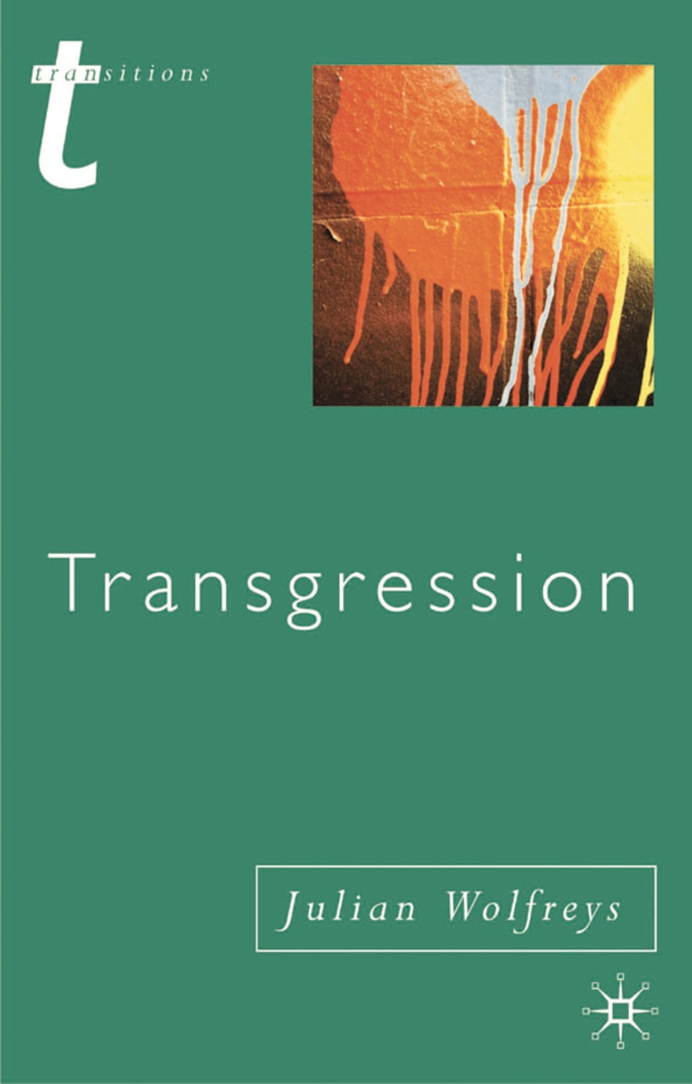 Transgression: Identity, Space, Time (Transitions)