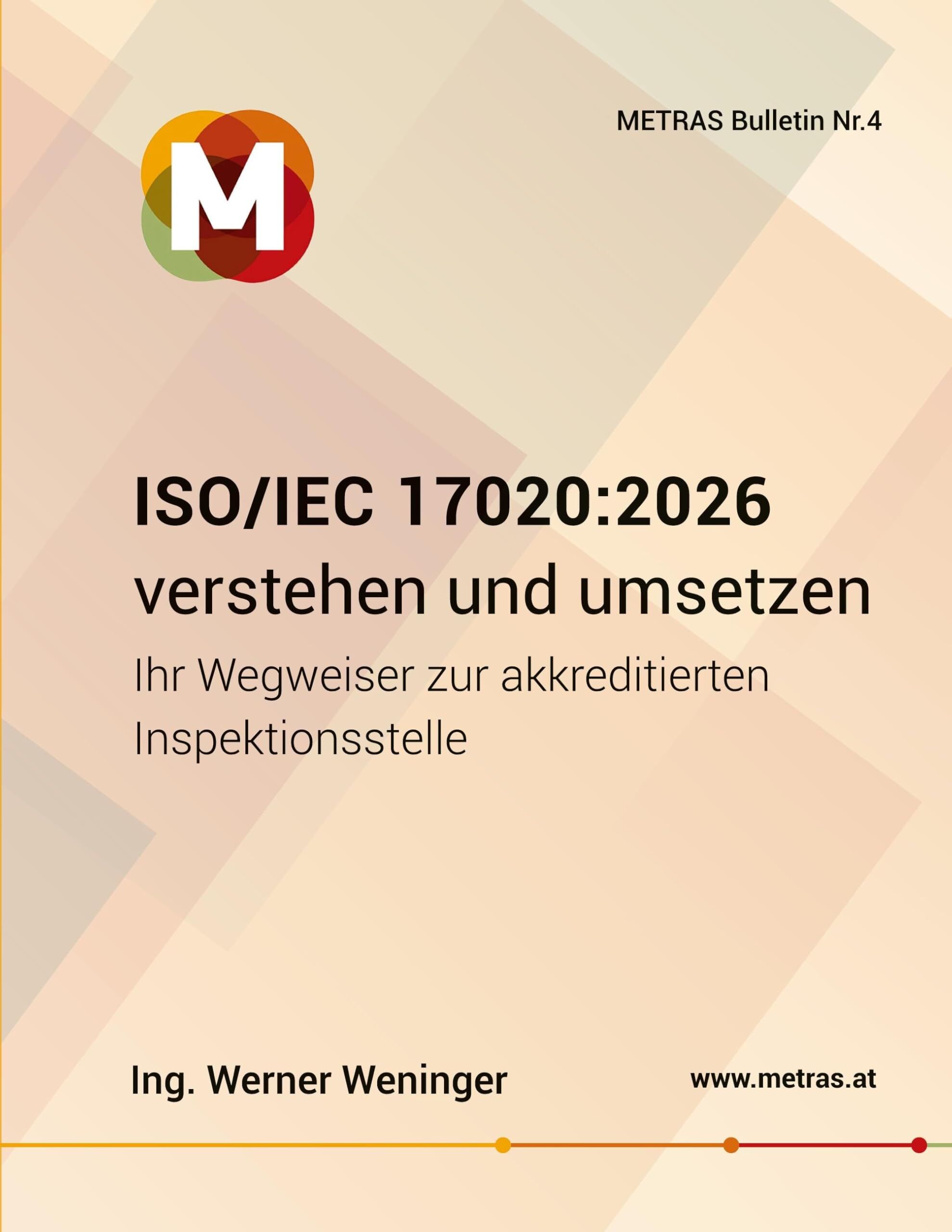ISO/IEC 17020:2026 verstehen und umsetzen Ihr Wegweiser zur akkreditierten Inspektionsstelle