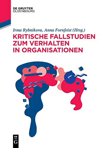 Studium   Kritische Fallstudien zum Verhalten in Organisationen Kartoniert (TB)