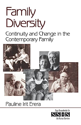 Family Diversity: Continuity and Change in the Contemporary Family (Sage Sourcebooks for the Human Services Series, V. 44)