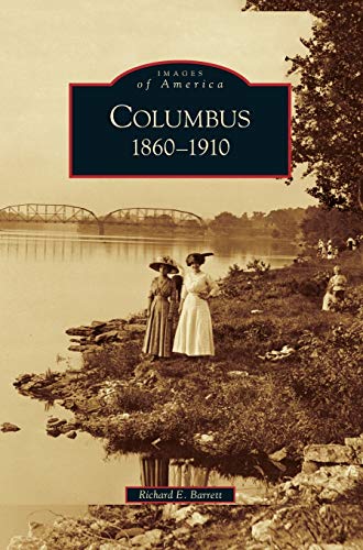 Columbus: : 1860-1910