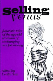 Selling Venus: Futuristic Tales of the Age-old Tradition of Exchanging Sex for Money von Last, First | Buch | Zustand gut