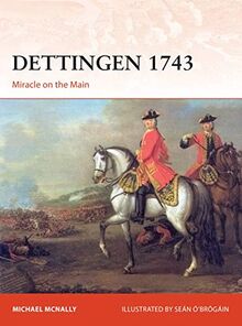 Dettingen 1743: Miracle on the Main (Campaign, Band 352)