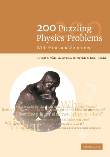 P. Gnädig 200 Puzzling Physics Problems, With Hints And Solutions