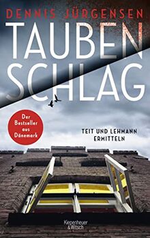 Taubenschlag: Teit und Lehmann ermitteln von Jürgensen, Dennis | Buch | Zustand gut