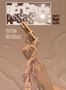 Berceuse assassine : édition intégrale