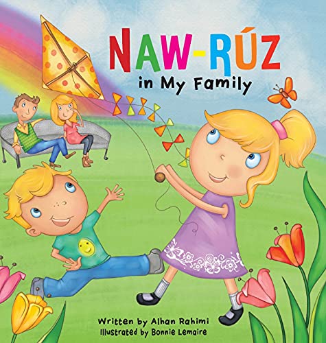 Naw-Ruz in My Family (Baha'i Holy Days)