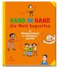 Hand in Hand die Welt begreifen: Ein Bildwörterbuch der Gebärdensprache