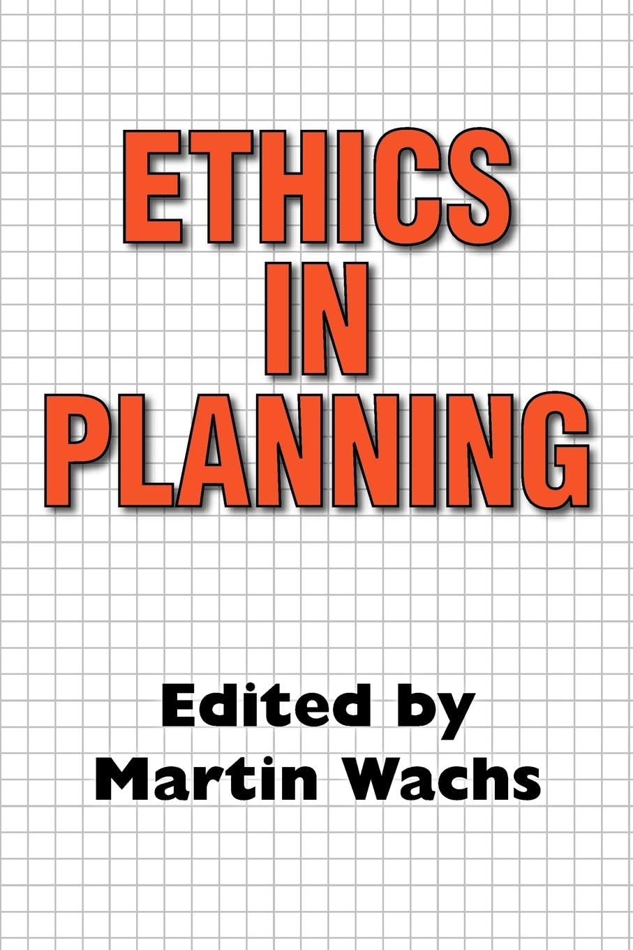 unbekannt Ethics In Planning